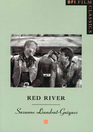 Red River de Suzanne Liandrat-Guigues