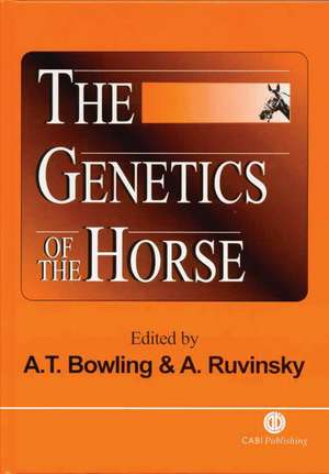 Genetics of the Horse de Ann Bowling