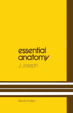 Essential Anatomy de J. Joseph