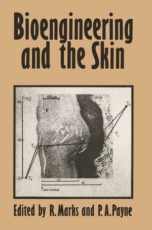 Bioengineering and the Skin: Based on the Proceedings of the European Society for Dermatological Research Symposium, held at the Welsh National School of Medicine, Cardiff, 19–21 July 1979 de R. Marks