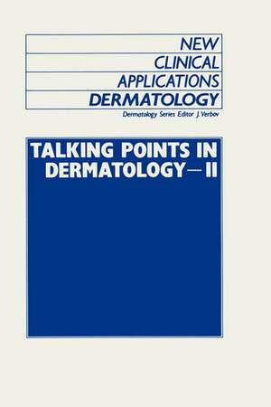 Talking Points in Dermatology - II de J. Verbov