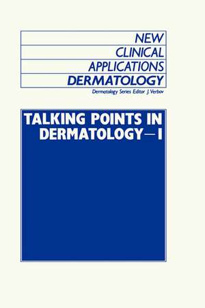 Talking Points in Dermatology - I de J. Verbov