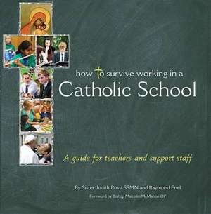 How to Survive Working in a Catholic School de J. Russi