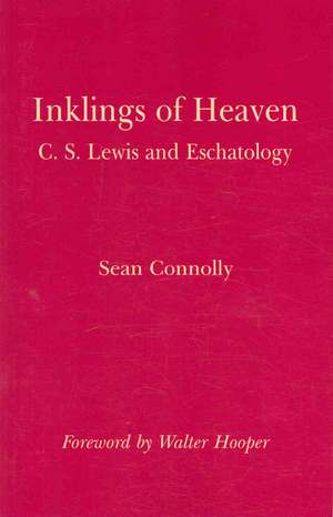 Inklings of Heaven de Walter Hooper