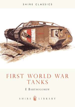 First World War Tanks de Ed Bartholomew