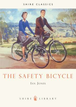 The Safety Bicycle de Ian Jones