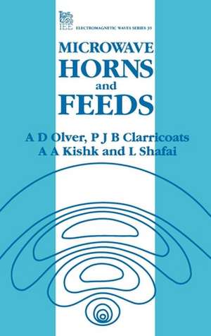 Microwave Horns and Feeds de A D Olver