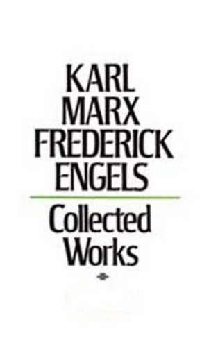 Collected Works de Friedrich Engels