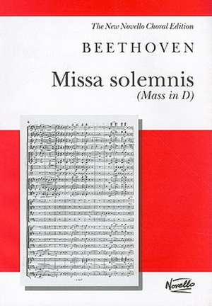 Missa Solemnis (Mass in D), Op. 123 de Ludwig van Beethoven