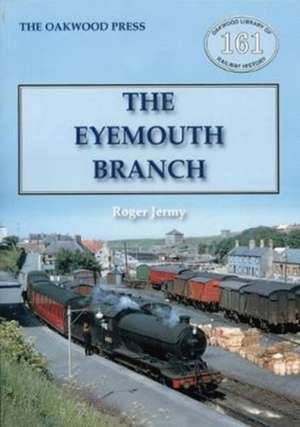 The Eyemouth Branch de Roger C. Jermy