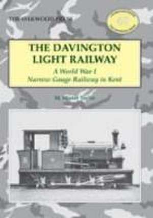 The Davington Light Railway de Taylor M. Minter