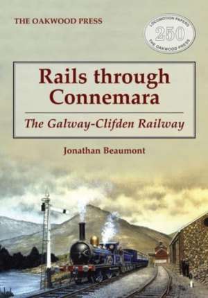 Rails through Connemara de Jonathan Beaumont