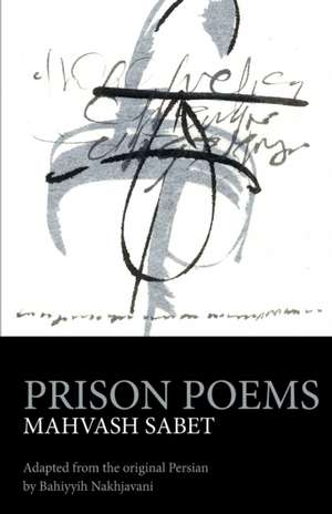 Prison Poems de Mahvash Sabet