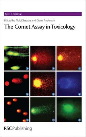 The Comet Assay in Toxicology: Rsc de Royal Society of Chemistry