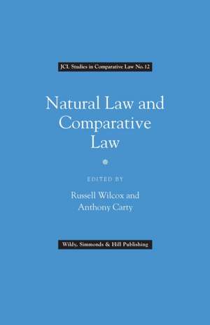 WILCOX, R: Natural Law and Comparative Law