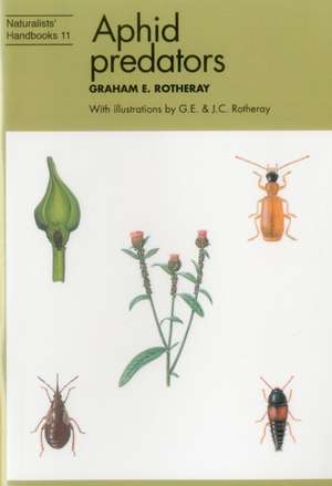 Aphid Predators de Graham E. Rotheray