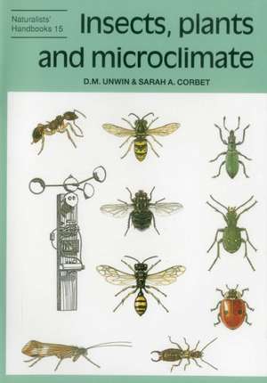 Insects, plants and microclimate de D. M. Unwin