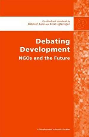 Debating Development de Ernst Ligteringen