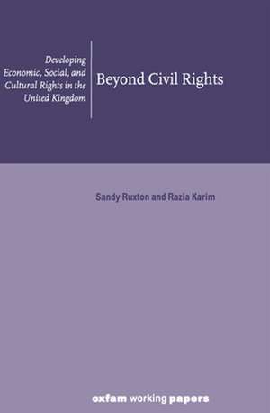 Beyond Civil Rights de Razia (Human Rights LawyerHuman Rights and Equality Consultancy) Karim