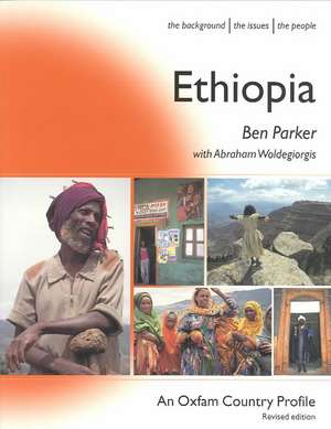 Ethiopia: Breaking New Ground de Ben Parker