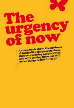 Urgency of Now de Duncan (Senior Strategic AdviserOxfam) Green