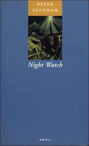 Night Watch de Peter Scupham