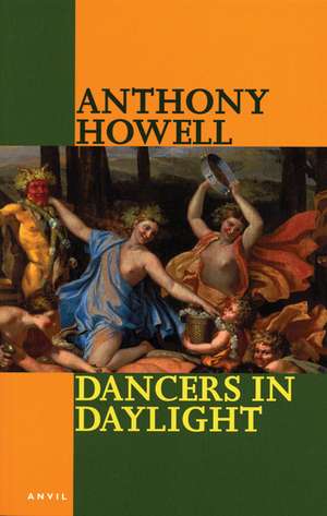 Dancers in Daylight de Anthony Howell