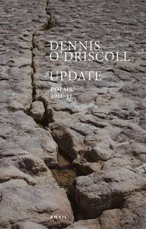 Update de Dennis O'Driscoll