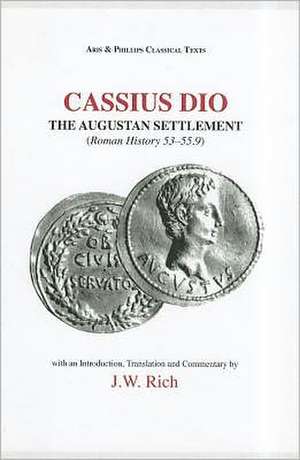 Cassius Dio: Roman History 53.1 - 55.9 de Cassius