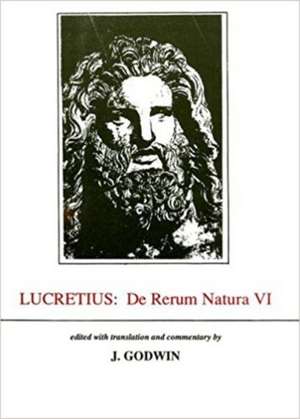 Lucretius: De Rerum Natura VI de John Godwin