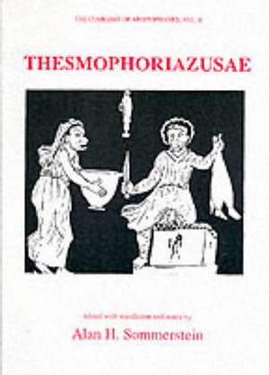 Aristophanes: Thesmophoriazusae de Alan H. Sommerstein