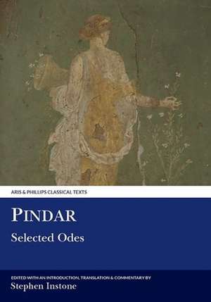 Pindar: Selected Odes de Stephen Instone