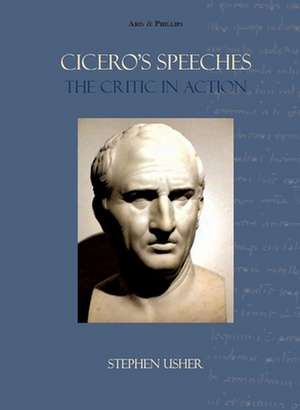 Cicero`s Speeches de Stephen Usher