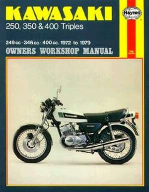 Kawasaki 250, 350 & 400 Triples (72 – 79) de Haynes