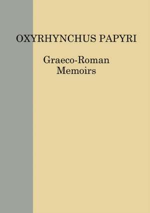 The Oxyrhynchus Papyri vol. LXXXVI de Amin Benaissa