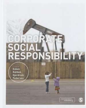 Corporate Social Responsibility de Esben Rahbek Gjerdrum Pedersen