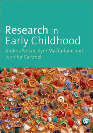 Research in Early Childhood de Andrea Nolan