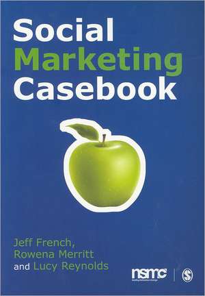 Social Marketing Casebook de Jeff French