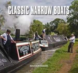 Classic Narrow Boats de Malcolm Ranieri