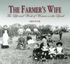 The Farmer's Wife de Simon Butler