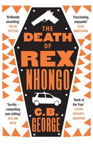 The Death of Rex Nhongo de C. B. George