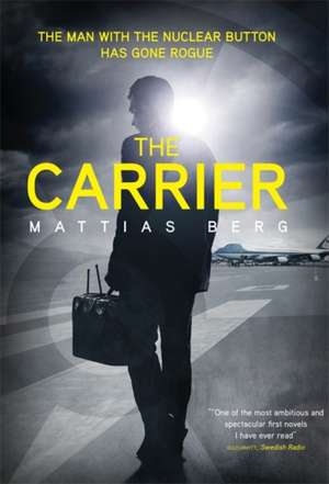 Berg, M: The Carrier de Mattias Berg