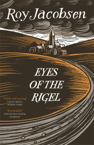 Eyes of the Rigel de Roy Jacobsen