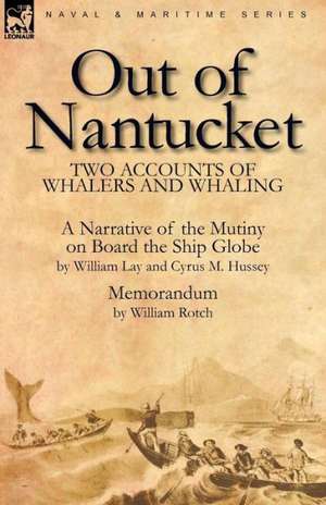 Out of Nantucket de William Lay