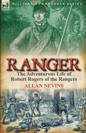 Ranger de Allan Nevins