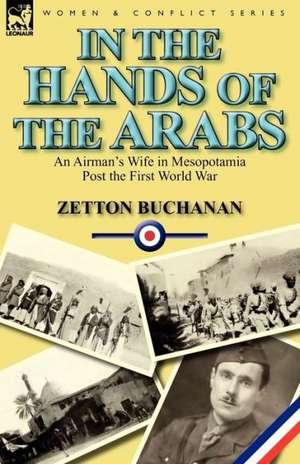 In the Hands of the Arabs de Zetton Buchanan