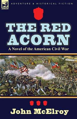 The Red Acorn de John McElroy