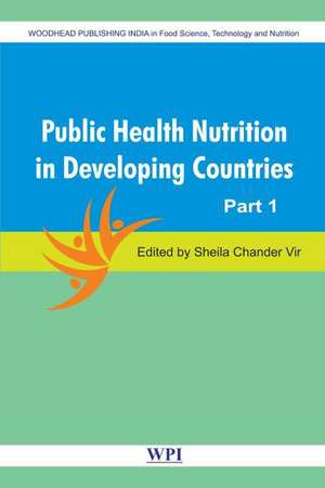 Public Health Nutrition in Developing Countries: Two Volume Set de Sheila Vir