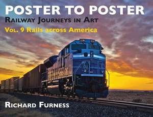 Rails Across America: Railway Journeys in Art de Richard Furness