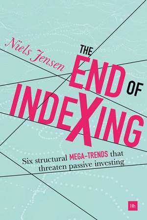 The End of Indexing de Jensen, Niels